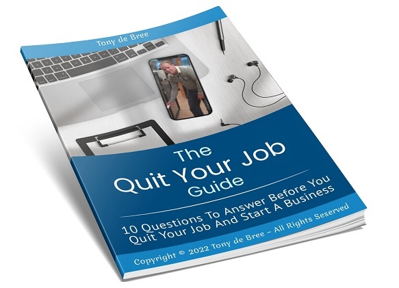 free-e-book-10-questions-to-answer-before-you-quit-your-job-and-start-a-business-by-Tony-de-Bree-3
